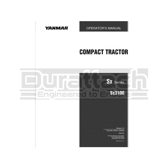 Yanmar Tractor SX3100 Operation Manual - Printed Hard Copy - FREE Shipping