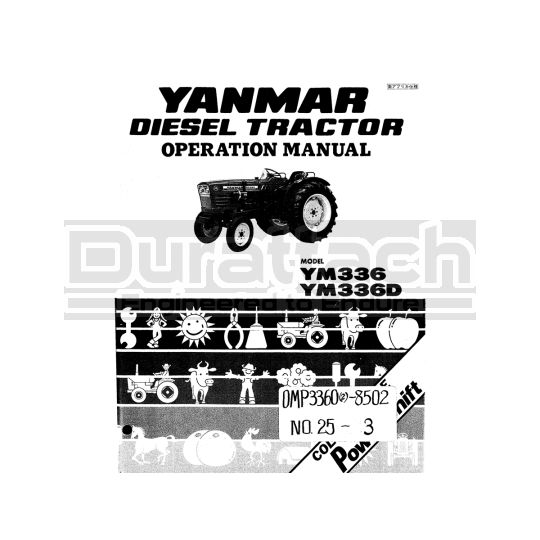 Yanmar Tractor YM336 Operation Manual - Printed Hard Copy - FREE Shipping
